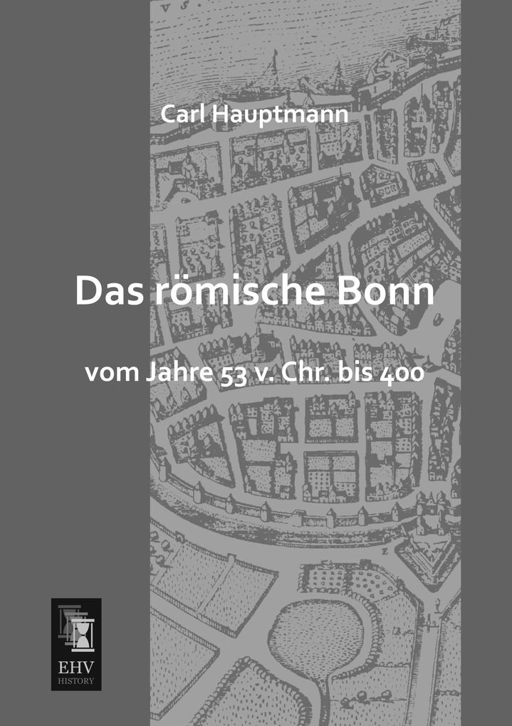 Das römische Bonn