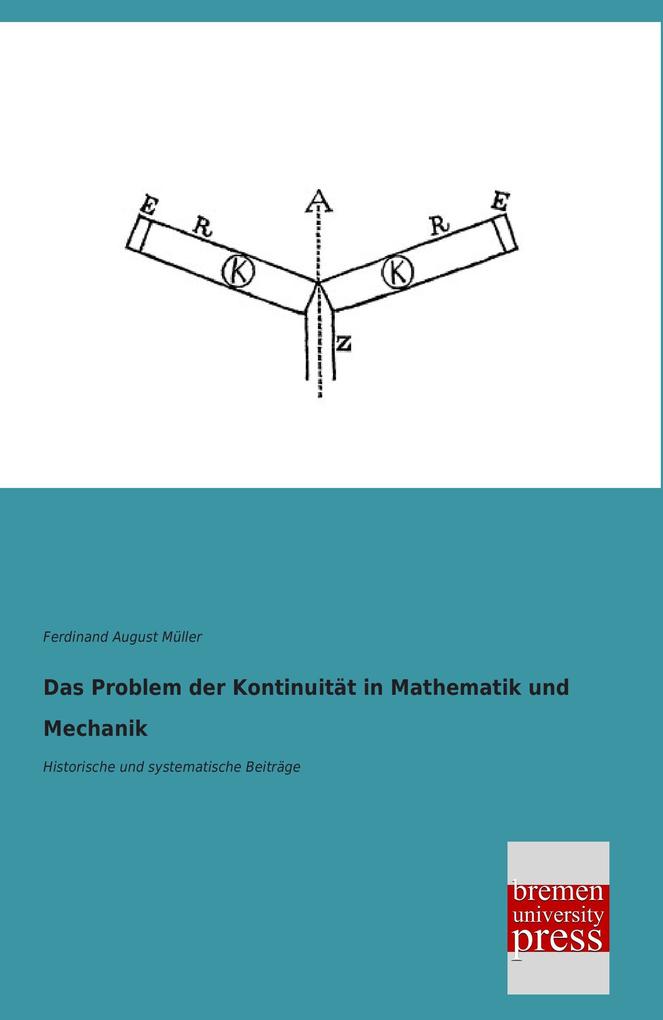 Das Problem der Kontinuität in Mathematik und Mechanik