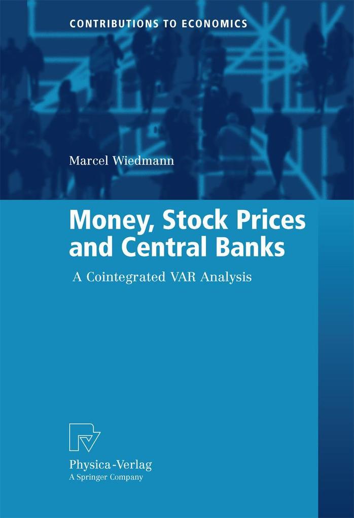 Money Stock Prices and Central Banks