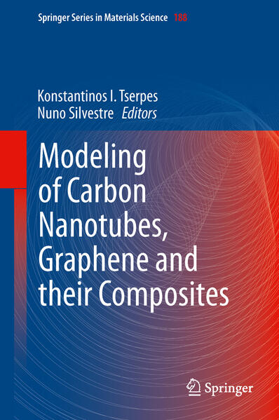 Modeling of Carbon Nanotubes Graphene and their Composites