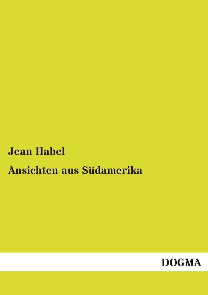 Ansichten aus Südamerika
