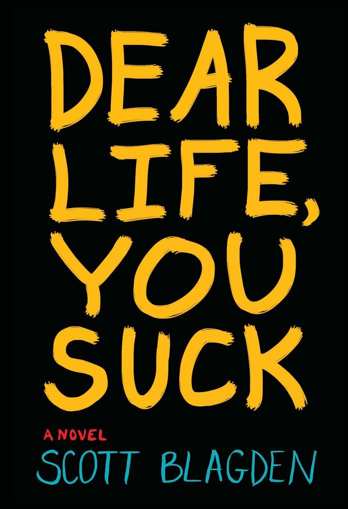 Dear Life You Suck