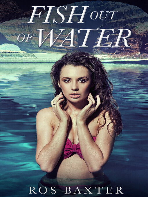 Fish Out of Water als eBook Download von Ros Baxter - Ros Baxter