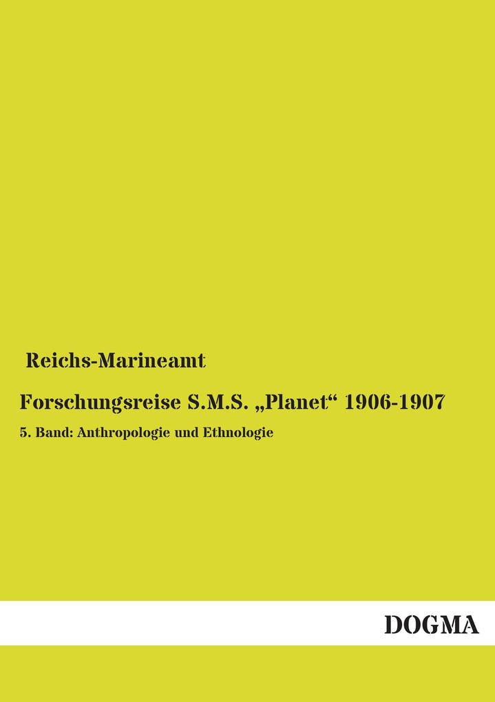 Forschungsreise S.M.S. 'Planet' 1906-1907