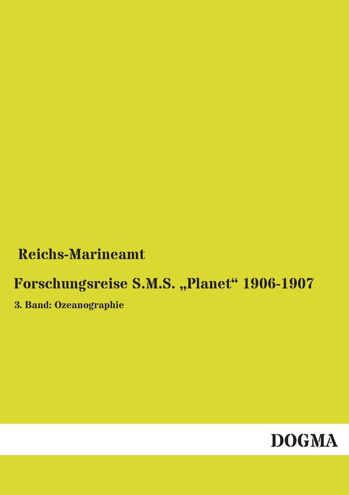 Forschungsreise S.M.S. 'Planet' 1906-1907