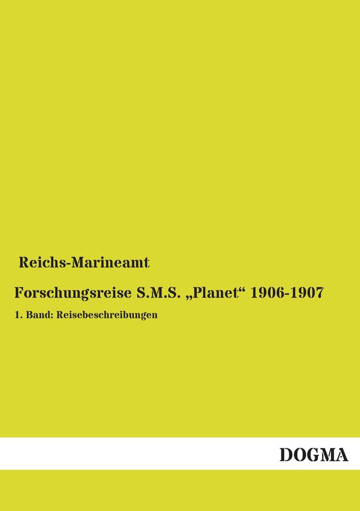 Forschungsreise S.M.S. 'Planet' 1906-1907