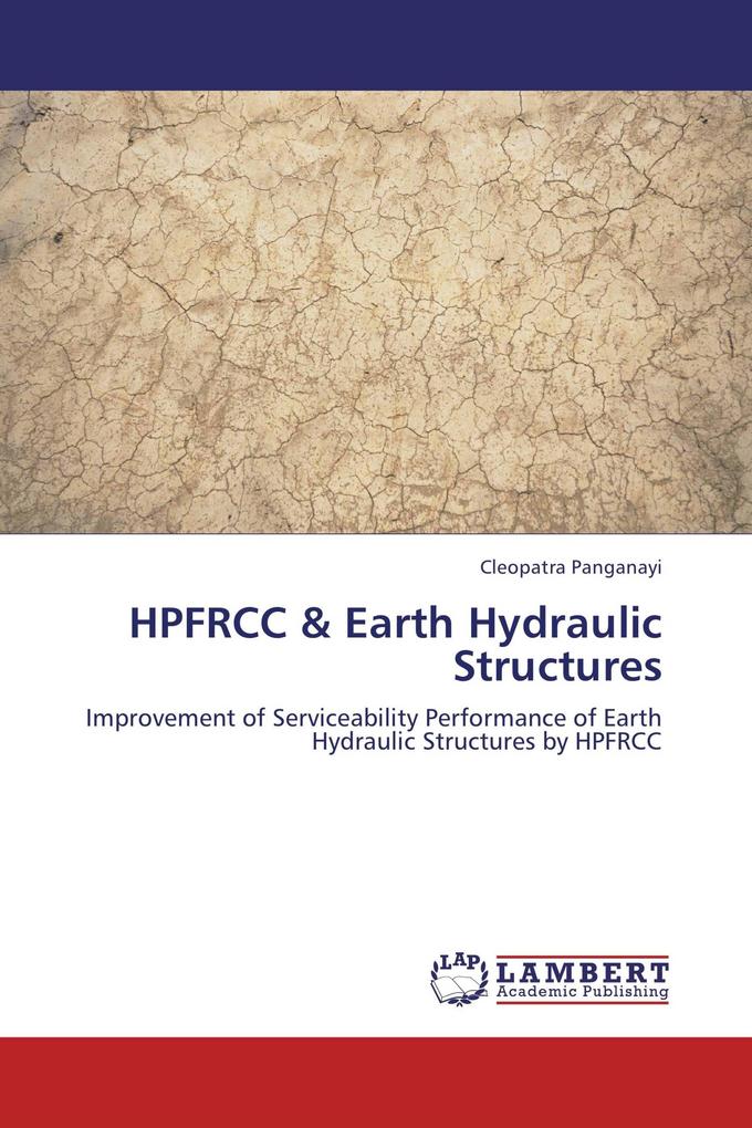 HPFRCC & Earth Hydraulic Structures
