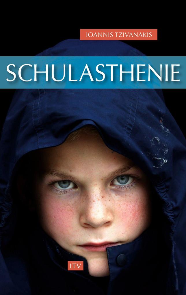 Schulasthenie