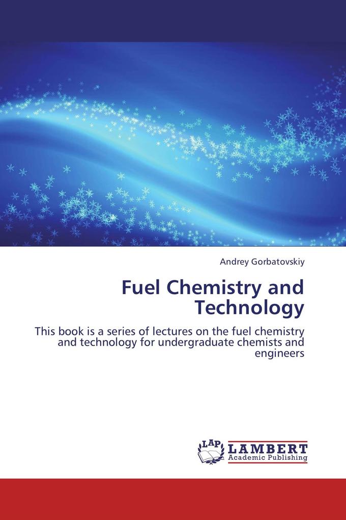 Fuel Chemistry and Technology