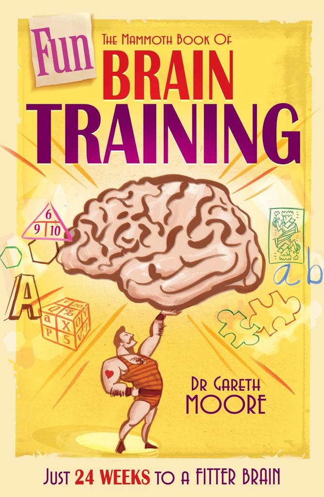 The Mammoth Book of Fun Brain-Training