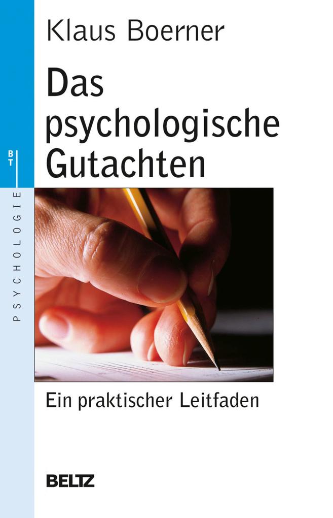 Das psychologische Gutachten - Klaus Boerner