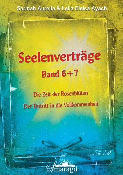 Seelenverträge Band 6 und 7 - Leila Eleisa Ayach/ Sarinah Aurelia