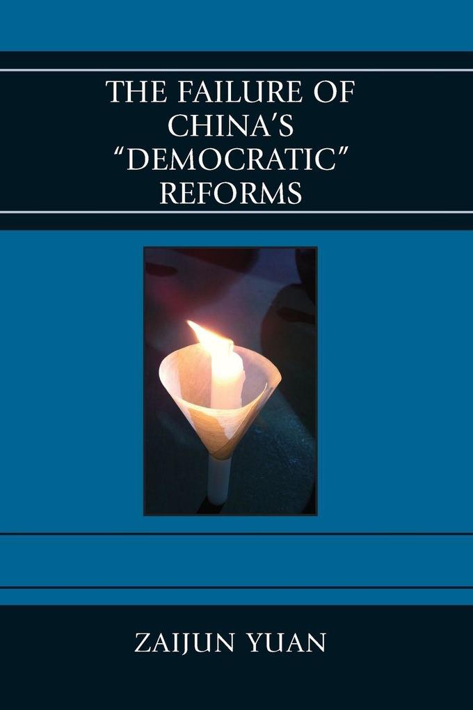 Failure of China's Democratic Reforms