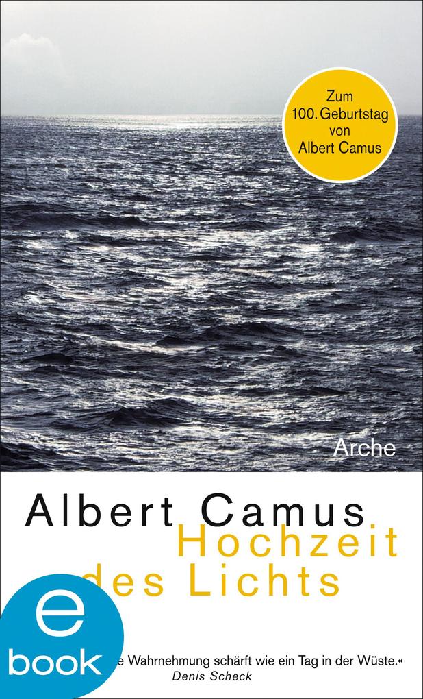 Hochzeit des Lichts - Albert Camus