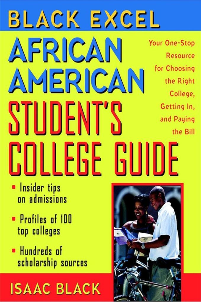 Black Excel African American Student‘s College Guide