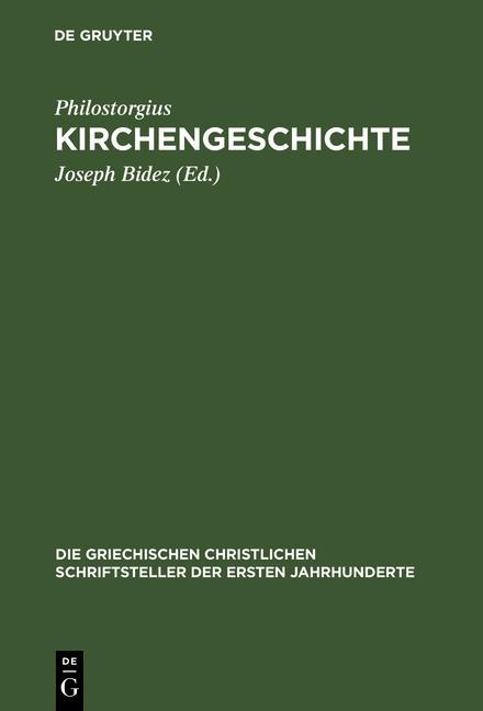 Kirchengeschichte - Philostorgius
