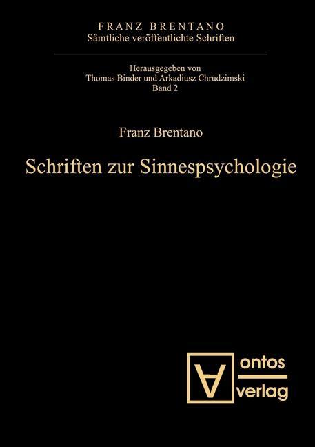 Schriften zur Sinnespsychologie