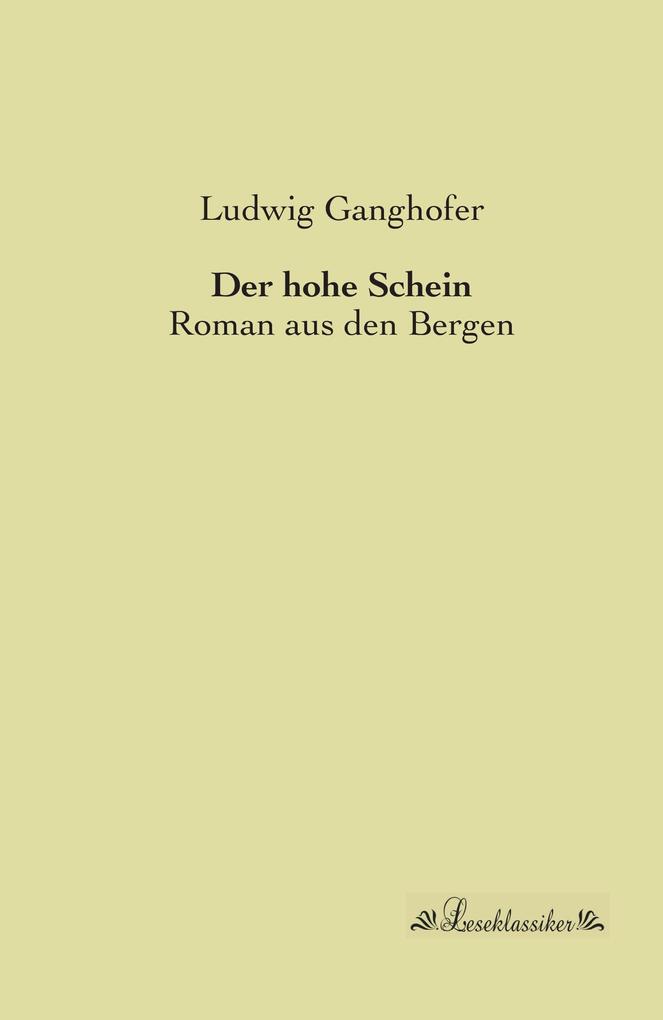 Der hohe Schein