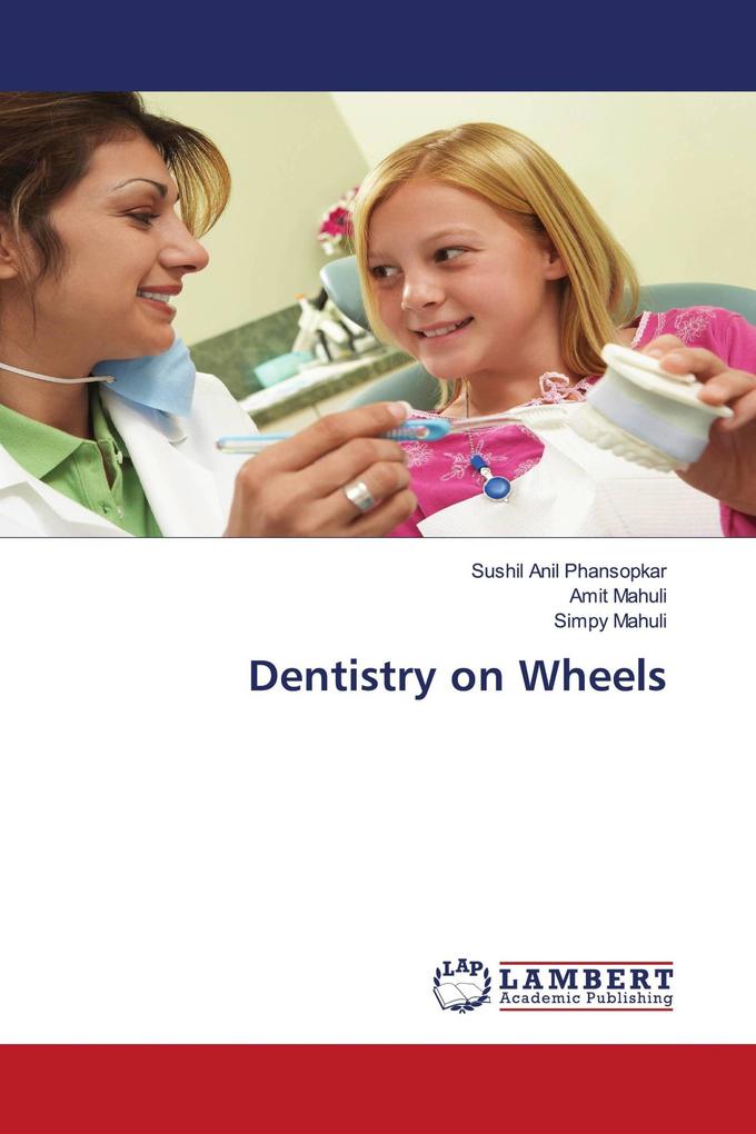 Dentistry on Wheels