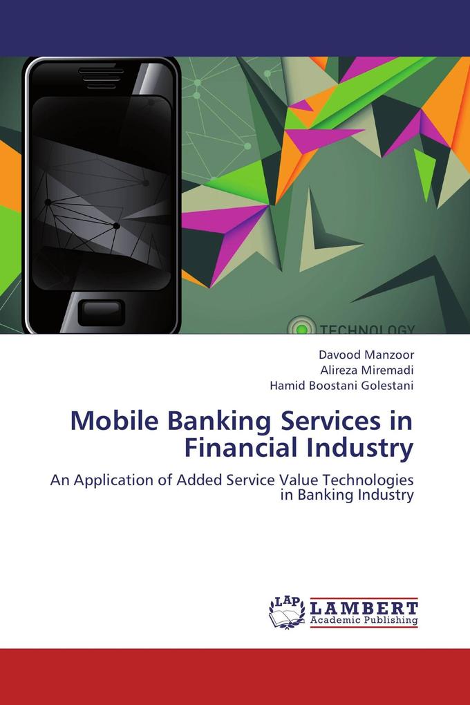 Mobile Banking Services in Financial Industry