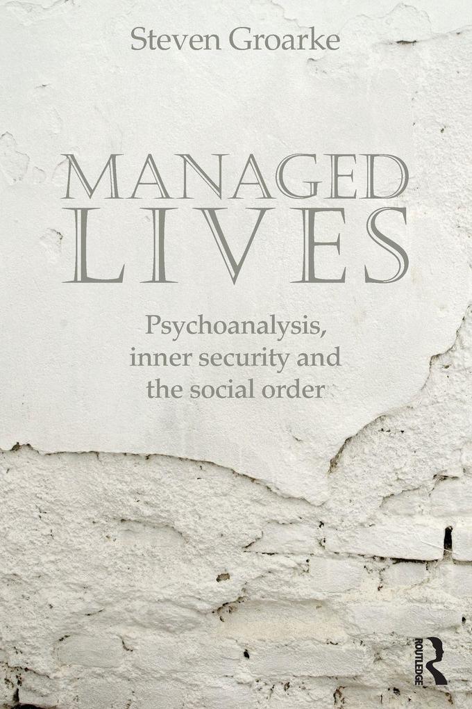 Managed Lives