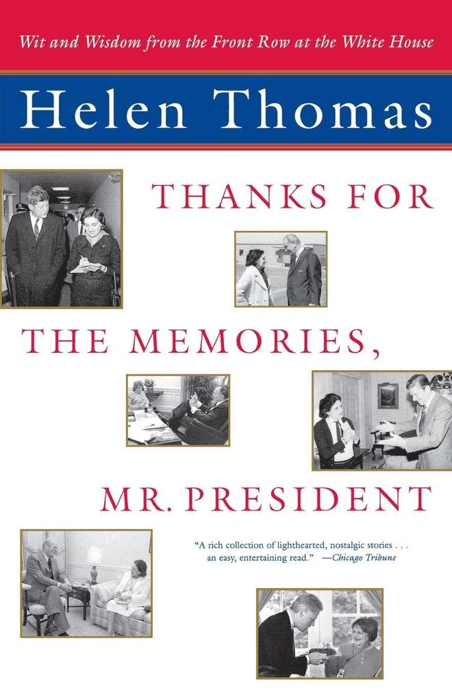 Thanks for the Memories Mr. President