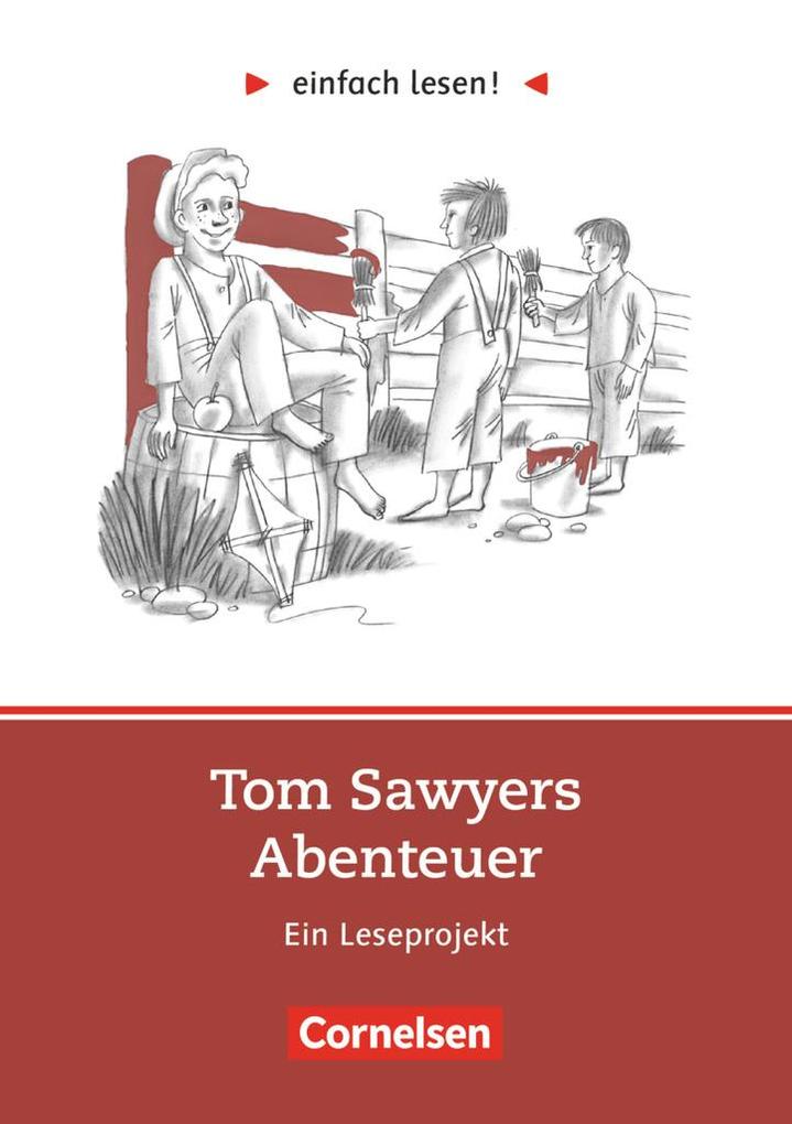 Image of einfach lesen! Tom Sawyer. Aufgaben und Übungen