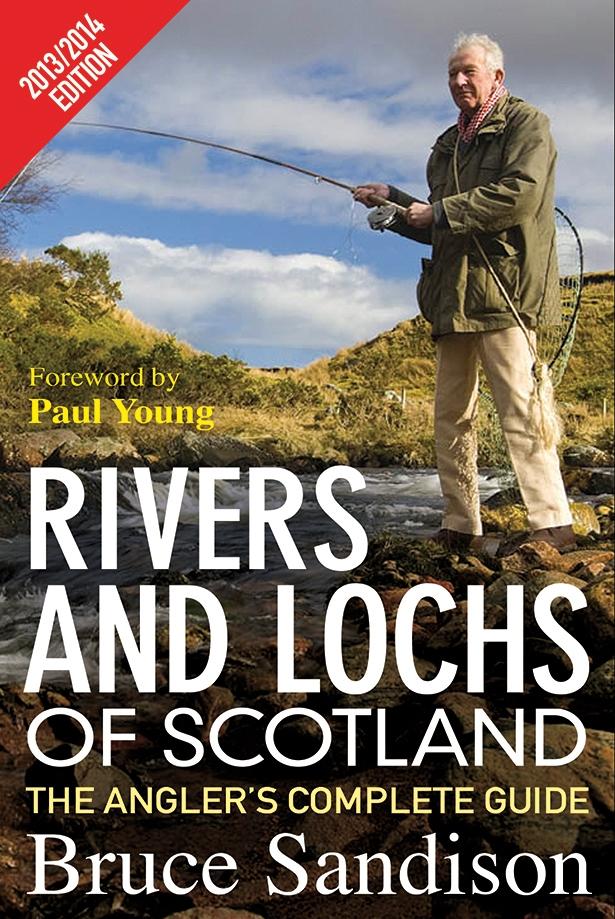 Rivers and Lochs of Scotland 2013/2014 Edition