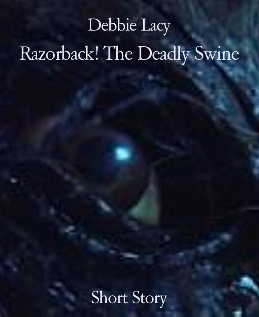 Razorback! The Deadly Swine