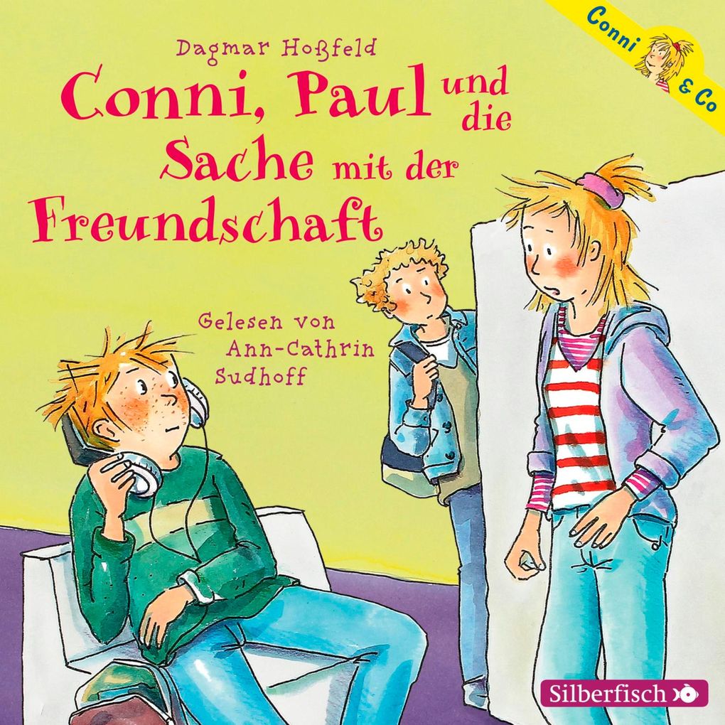 Conni & Co 8: Conni Paul und die Sache mit der Freundschaft