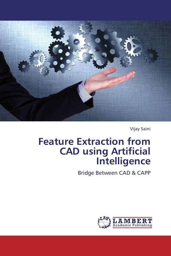 Feature Extraction from CAD using Artificial Intelligence