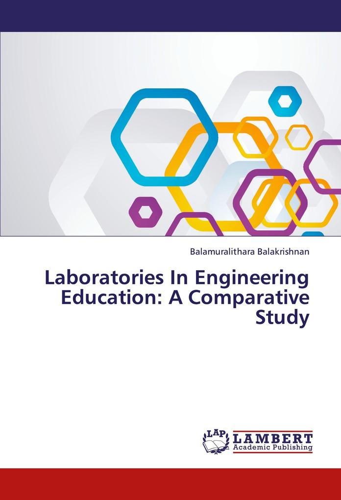 Laboratories In Engineering Education: A Comparative Study