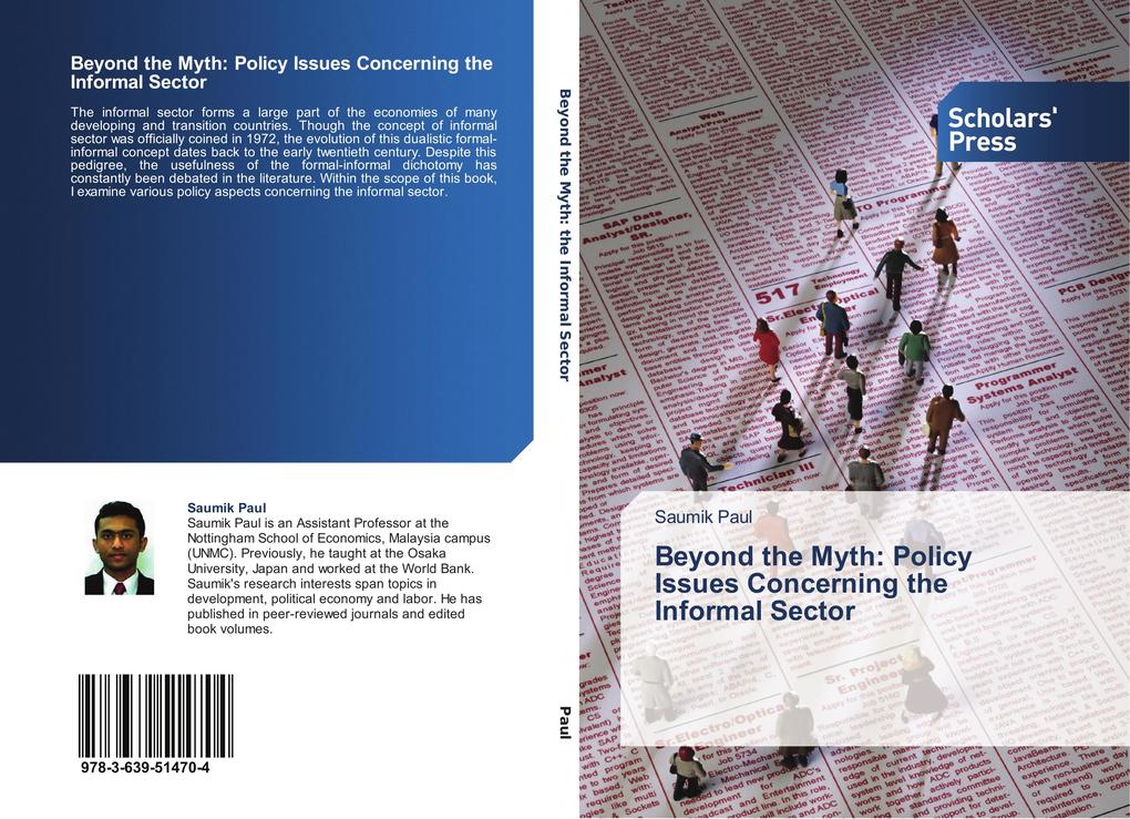 Beyond the Myth: Policy Issues Concerning the Informal Sector