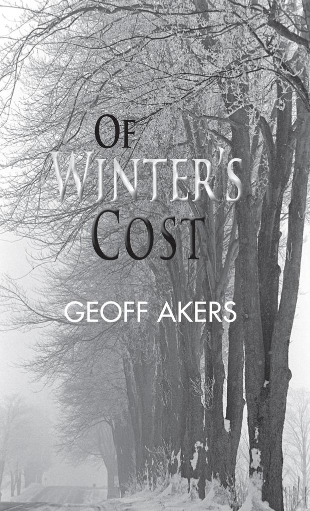 Of Winter‘s Cost