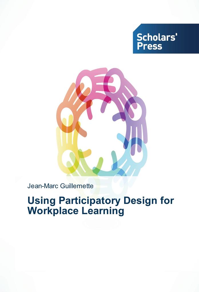 Using Participatory Design for Workplace Learning