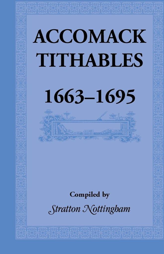 Accomack Tithables 1663-1695