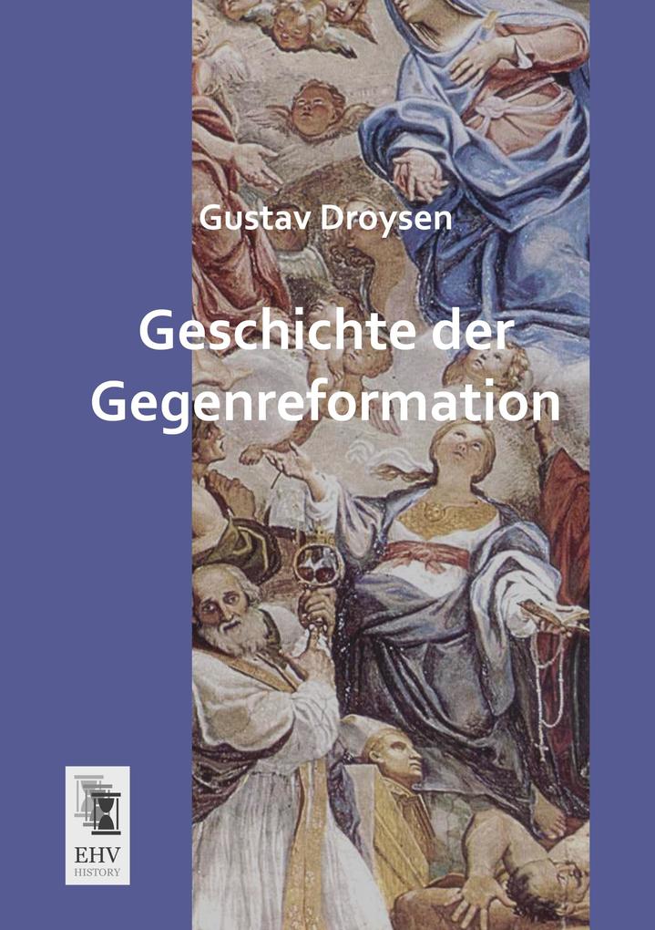 Geschichte der Gegenreformation
