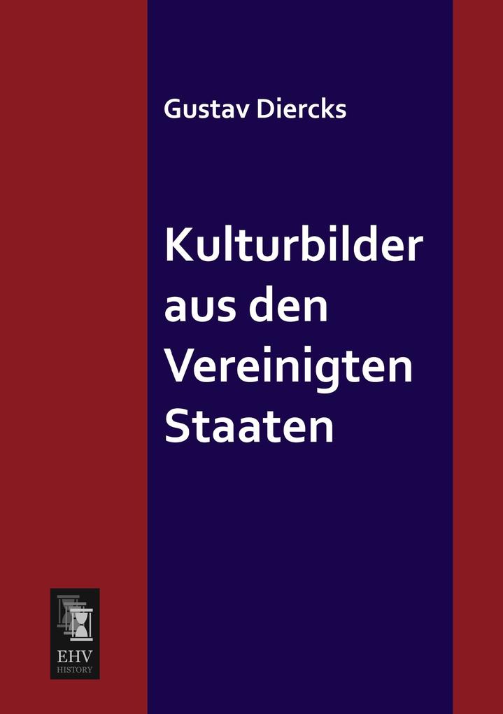 Kulturbilder aus den Vereinigten Staaten