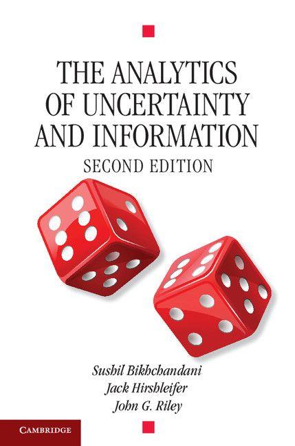 The Analytics of Uncertainty and Information Second Edition