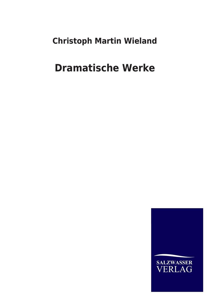Dramatische Werke
