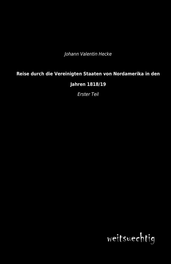 Reise durch die Vereinigten Staaten von Nordamerika in den Jahren 1818/19