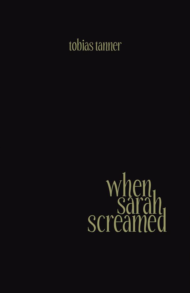 When Sarah Screamed
