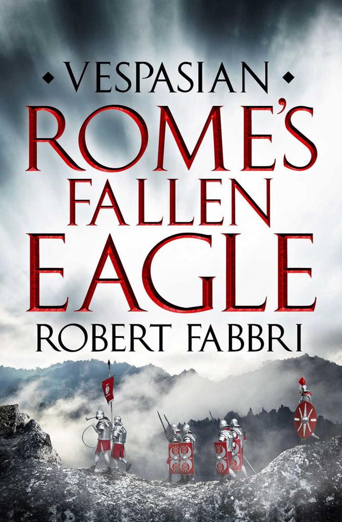 Rome‘s Fallen Eagle