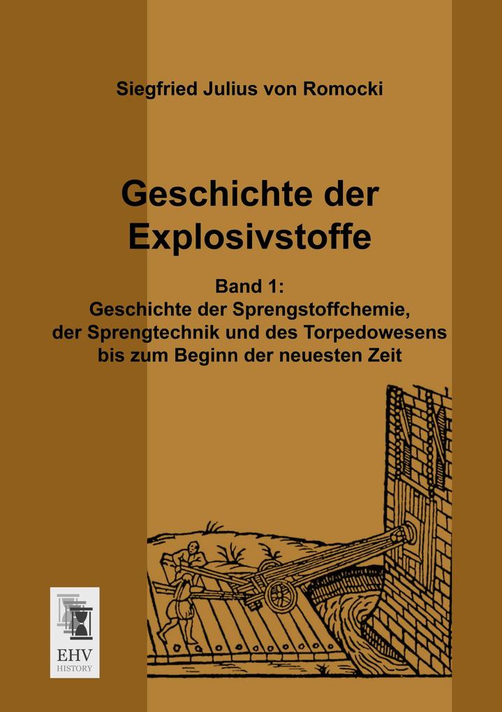 Geschichte der Explosivstoffe