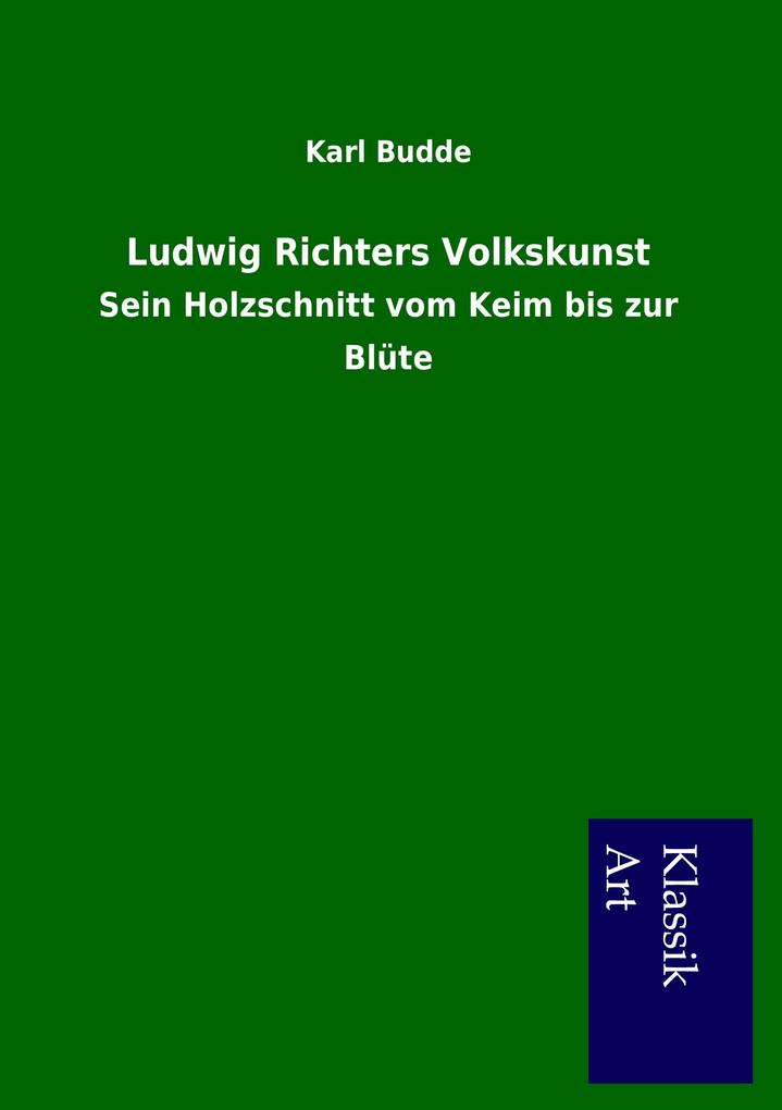 Ludwig Richters Volkskunst