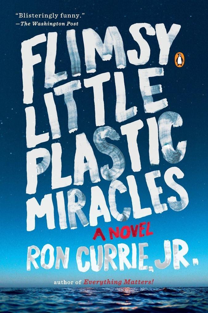 Flimsy Little Plastic Miracles