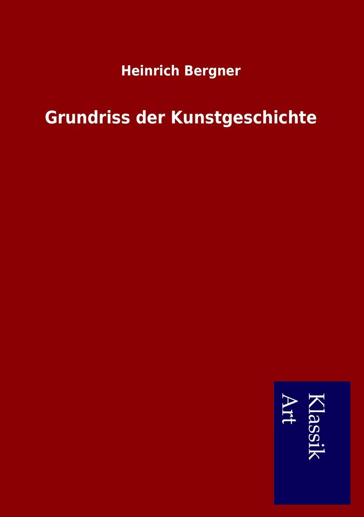 Grundriss der Kunstgeschichte