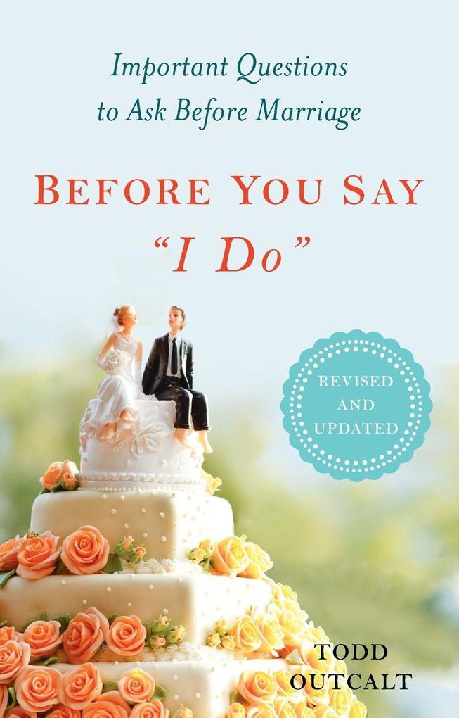 Before You Say 'I Do'