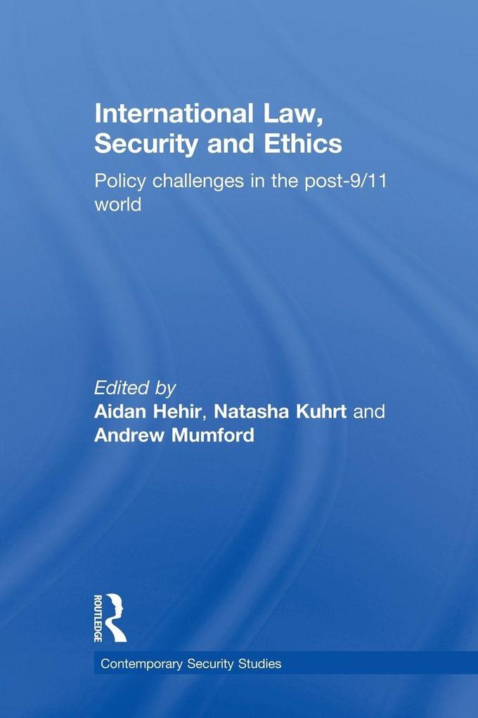 International Law Security and Ethics