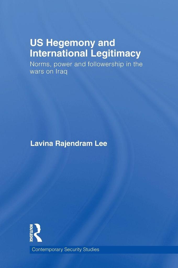 US Hegemony and International Legitimacy